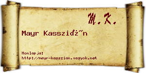 Mayr Kasszián névjegykártya